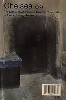 Paperback Chelsea 69: The Sufficient Difference: A Centenary Celebration of Laura Riding Jackson Book