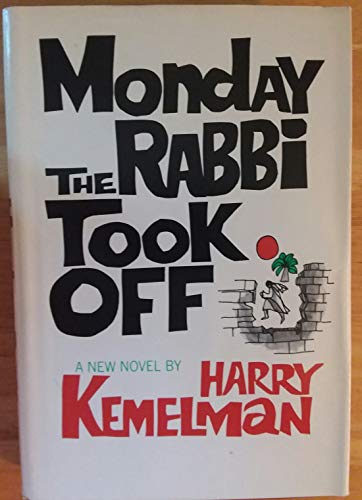 Monday the Robbi Took Off B000HSEENY Book Cover