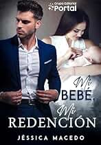Mi bebé, mi redención