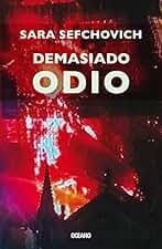 Demasiado odio (El día siguiente)