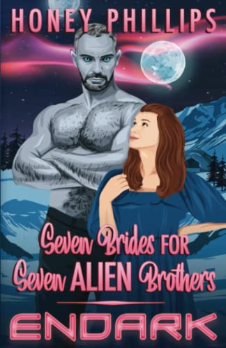 Endark (Seven Brides For Seven Alien Brothers)