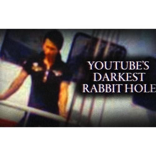 YouTube_s Darkest Rabbit Hole (feat. Nexpo)