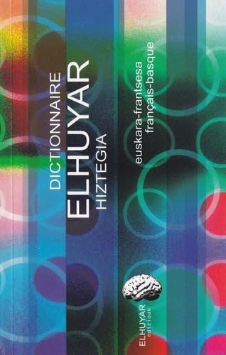 Dictionnaire Elhuyar Hiztegia (euskara-frantsea français-basque)