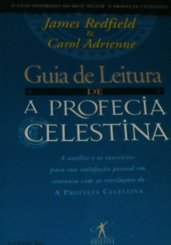 Guia De Leitura A Profecia Celestina