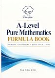 A-Level Mathematics Formula Book: Pure Mathematics