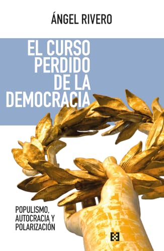 Portada de El Curso Perdido de la Democracia