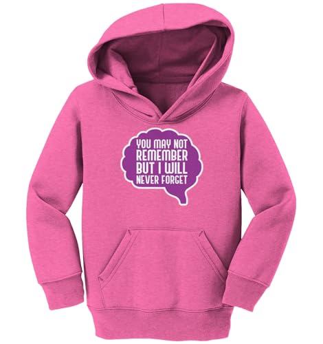 Haase Unlimited May Not Remember But I Will Never Forget Toddler/Youth Fleece Hoodie