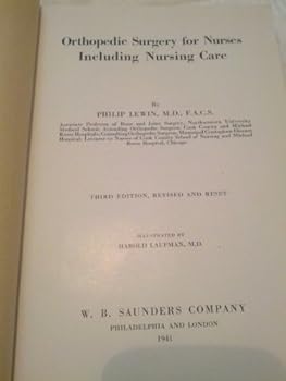 Hardcover Orthopedic Surgery for Nurses Including Nursing Care Book