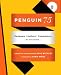 Penguin 75: Designers, Authors, Commentary (the Good, the Bad . . .)