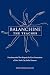 Balanchine the Teacher: Fundamentals That Shaped the First Generation of New York City Ballet Dancers
