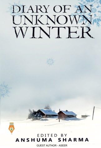 Diary of an Unknwon Winter