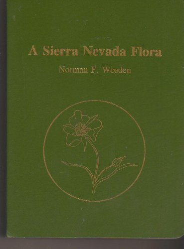 A Sierra Nevada flora 0899970125 Book Cover