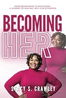 Becoming Her B0F6B55PD1 Book Cover