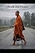 Walk for Peace: A 2,300-Mile Buddhist Journey Across America