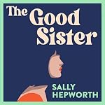Cover of The Good Sister