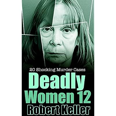 Deadly Women Volume 12