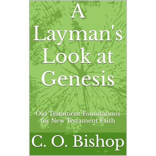 A Layman's Look at Genesis Audiolibro Por C. O. Bishop arte de portada