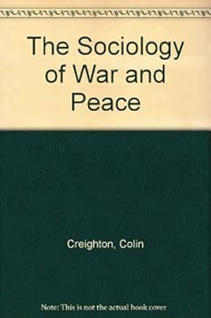 Paperback The Sociology of War and Peace Book