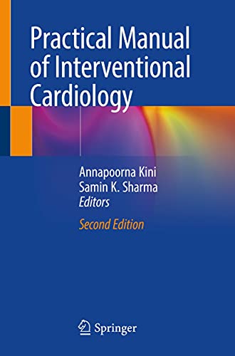 Practical Manual of Interventional Cardiology (English Edition)