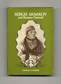 Sergei Aksakov and Russian pastoral (Studies of the Russian Institute)