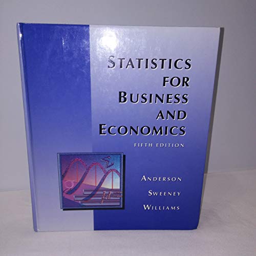 Statistics for Business and Economics 0314012443 Book Cover