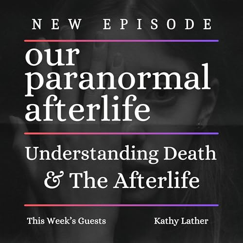 Page de couverture de Understanding Death and the Afterlife