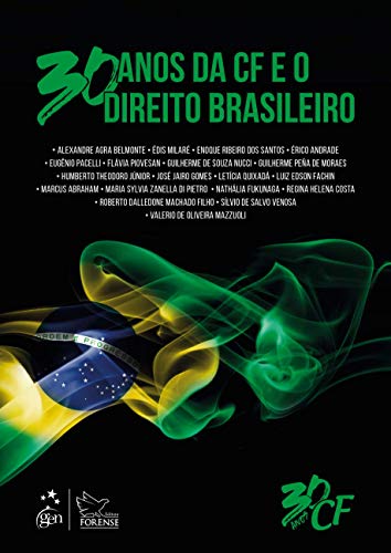 30 anos da CF e o direito brasileiro: