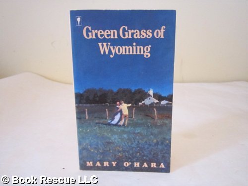 Green Grass of Wyoming