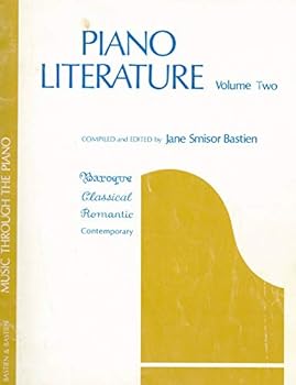 Paperback Piano Literature , Volume Two : Baroque, Classical, Romantic , Contemporary Book