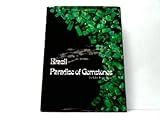  Brazil - Paradise of Gemstones