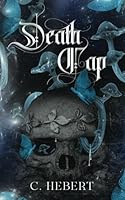 Death Cap (Deadly Duet) B0DB5X82KL Book Cover