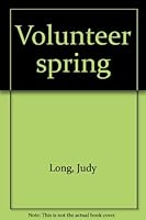 Volunteer Spring 0396073042 Book Cover
