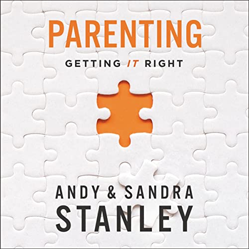 Parenting by Andy Stanley, Sandra Stanley episode artwork