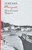 georges simenon maigret und der gelbe hund  Mein Freund Maigret (Georges Simenon / Maigret)