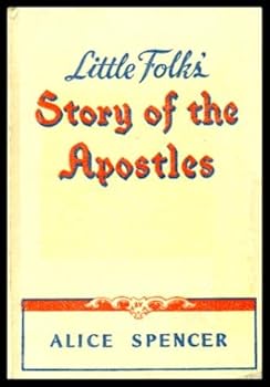 Hardcover Little folks' story of the apostles Book