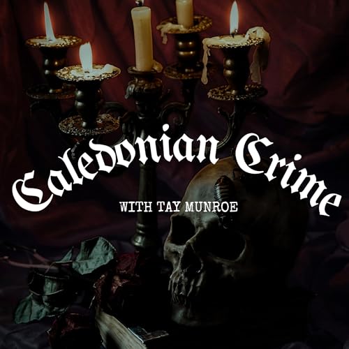 Caledonian Crime with Tay Munroe cover art
