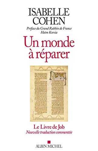  Un monde à réparer: Le Livre de Job livre En ligne
