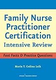 Family Nurse Practitioner Certification: Intensive Review