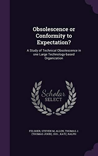 Obsolescence or Conformity to Expectation?: A S... 1342087194 Book Cover