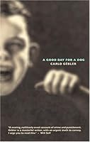 A Good Day For A Dog 190465245X Book Cover