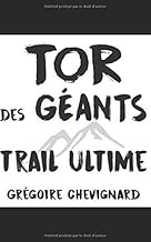 Download Tor des Géants: Trail Ultime PDF
