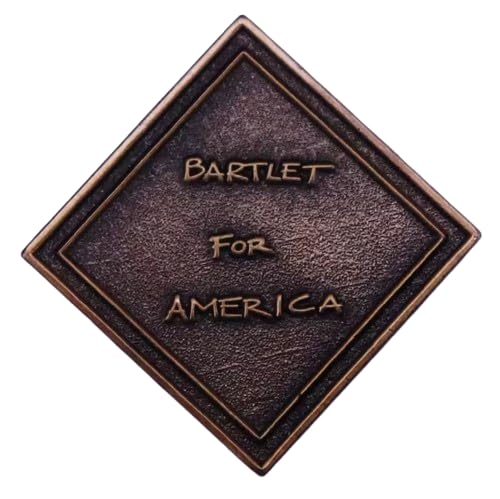 Bartlet for America President West Wing Presidential Campaign Candidate Slogan TV Show Drama 1.2'...