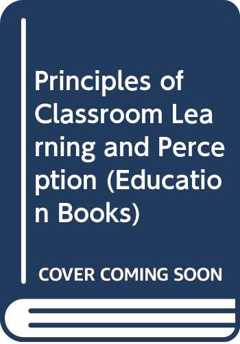 Amazon.co.jp: Principles of Classroom Learning and Perception ...
