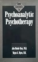 New Concepts in Psychoanalytic Psychotherapy 0880482877 Book Cover