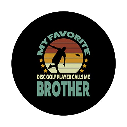 my disc golf player calls me brother disc golf player PopSockets Swappable PopGrip, Black - Image 3