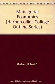 Paperback Managerial Economics (HARPERCOLLINS COLLEGE OUTLINE SERIES) Book