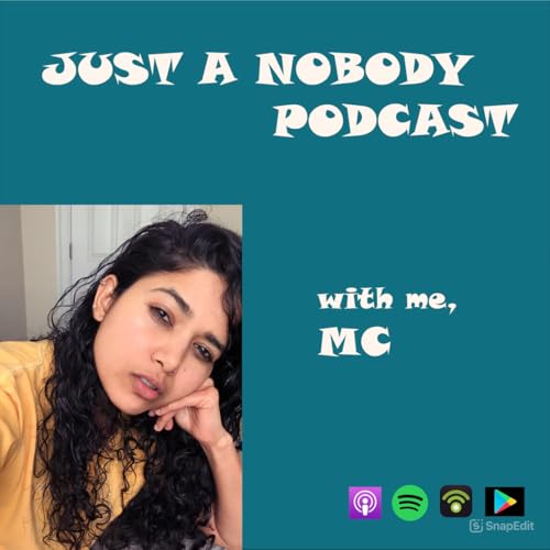 『Just A Nobody Podcast』のカバーアート