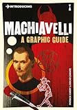 Introducing Machiavelli: A Graphic Guide