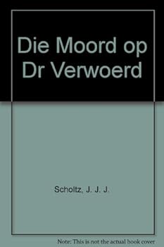 Hardcover Die Moord Op Dr Verwoerd Book