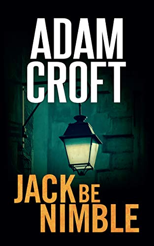 Jack Be Nimble (Knight & Culverhouse Book 3)